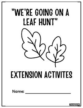 We're Going on a Leaf Hunt Companion Worksheets by Lauren Opinion