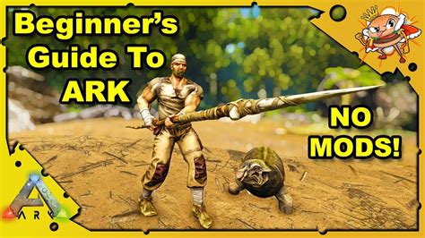 How To Get Started In ARK With No Mods A Beginners Guide Ark