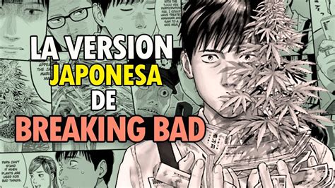 El Breaking Bad Japones Reseña de manga Tokyo Cannabis Special Ward