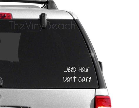 Jeep Hair Don T Care Decal Jeep Decal