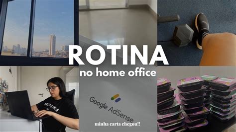 Rotina No Home Office Trabalho Carta Do Google Marmitas Alimenta O