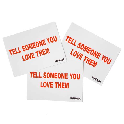 Tell Somone You Love Them Sticker 3 Pack Pythia