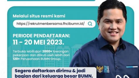 Foto Rekrutmen BUMN 2023 Resmi Dibuka Hari Ini Lulusan SMA Bisa Daftar