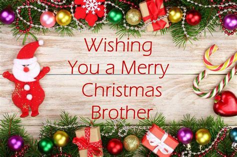 115 Cute Merry Christmas Brother Quotes With Images And Xmas Messages