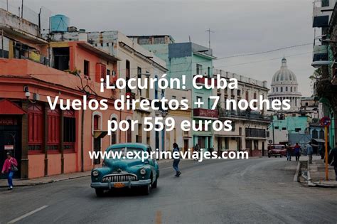 Cuba Vuelos Directos Noches Por Euros