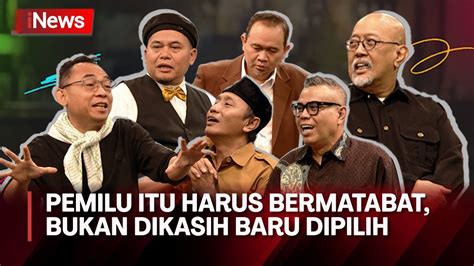 Pemilu Itu Harus Bermatabat Bukan Dikasih Baru Dipilih Itu Ngak Boleh