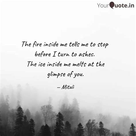 The Fire Inside Me Tells Quotes Writings By Mitali Gupta