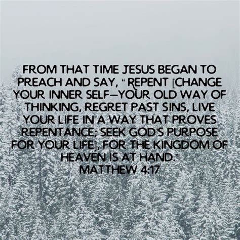 Matthew 417 From That Time Jesus Began To Preach And Say “repent