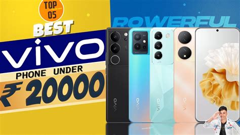 Top 5 Best Vivo Smartphone Under 20000 In 2024 Best VIVO Phone Under