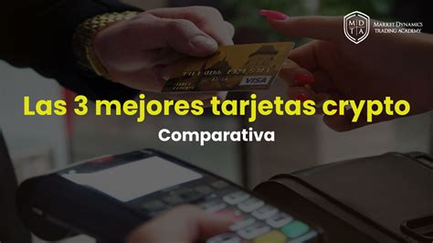 Comparativa De Las Mejores Tarjetas De Criptomonedas Market