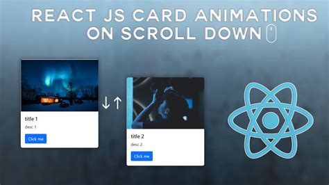 Animations On Scrolling In React Js Card Animations On Scroll Down