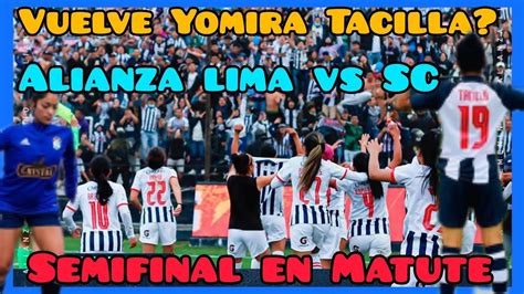 Alianza Lima Femenino Vs Sporting Cristal Por La Semifinal De La Liga 1