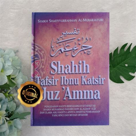 Buku Shahih Tafsir Ibnu Katsir Juz Amma Lazada Indonesia