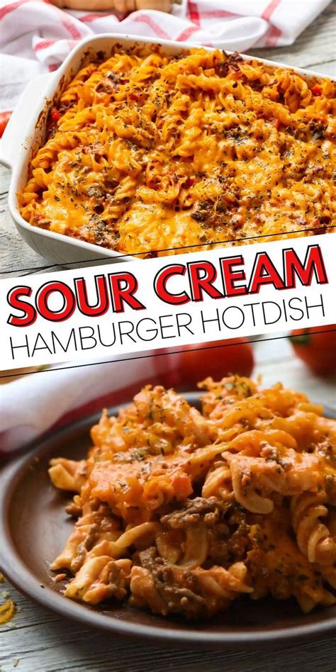 Cheesy Sour Cream Hamburger Hotdish Artofit