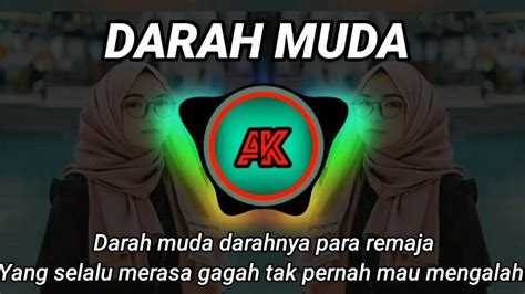 Darah Muda Dj Dangdut Remix Terbaru Full Bass Viral Tik Tok Youtube