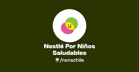 Nestlé Por Niños Saludables Instagram Facebook Linktree