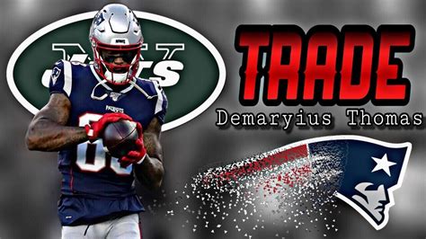 Patriots Trade Wr Demaryius Thomas To The Jets Youtube