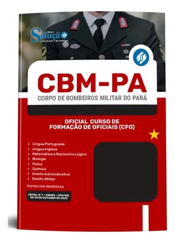 Apostila Completa Cfo Curso De Formação De Oficiais Cbm Pa 2023 Corpo