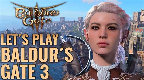 Baldurs Gate 3 Deutsch Release Version Let S Play Baldur S Gate 3