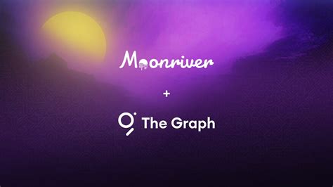 New In The Moonriver Ecosystem 🔥 The Graph Is Now Live On Moonriver