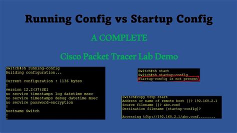 Cisco Running Config Vs Startup Config A COMPLETE PACKET TRACER LAB