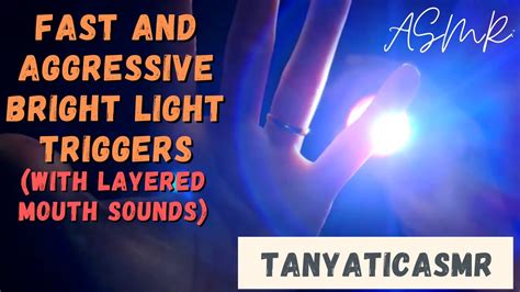 Asmr Fast And Aggressive Light Triggers With Layered Mouth Sounds 👁👄👁