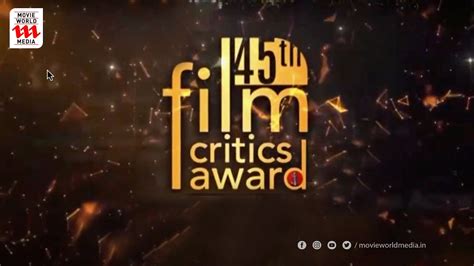 Th Kerala Film Critics Award Award Night Kerala Film Awards