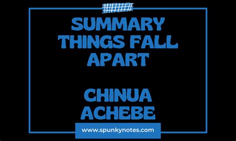 Things Fall Apart Summary Chinua Achebe