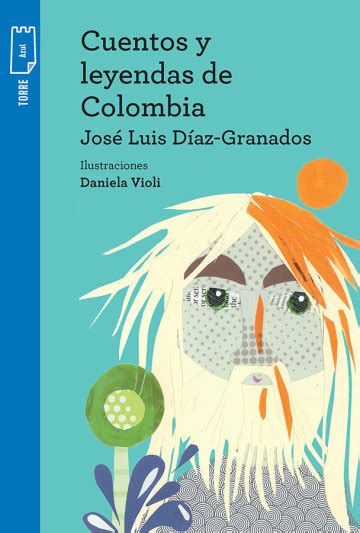 Cuentos Y Leyendas De Colombia