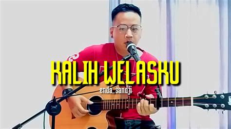 KALIH WELASKU DENNY CAKNAN Cover Akustik YouTube