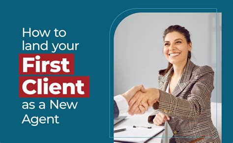 How To Land Your First Client As A New Real Estate Agent Vaned