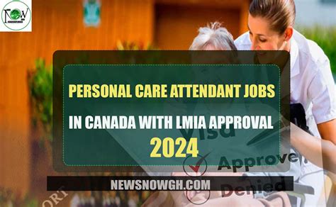 Personal Care Attendant Jobs In Canada With LMIA Approval 2024