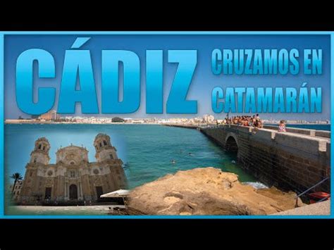 Llegamos A C Diz En Catamar N Con Nuestras Bicis Youtube