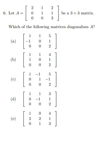 Solved 2 1 2 6 Let A [ 0 0 Be A 3 X 3 Matrix 1 0 1 3