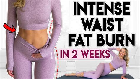 Intense Waist Fat Burn In Weeks Minute Home Workout Youtube