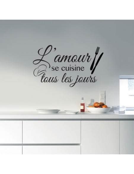 L Amour Se Cuisine Tous Les Jours Stickers Muraux Citation Cuisine