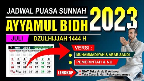 Puasa Ayyamul Bidh Bulan Juli 2023 Jatuh Pada Tanggal Dzulhijjah 1444