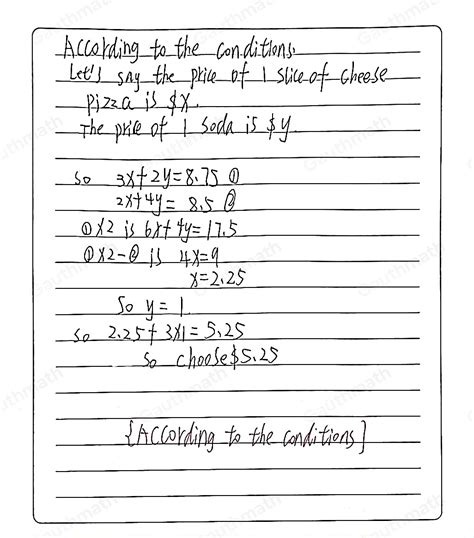 Solved Richard Bought 3 Slices Of Cheese Pizza And 2 Sodas Algebra