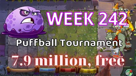 PvZ 2 Arena Puffball Tournament Week 242 7 9 Million Strategy Using