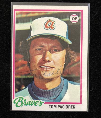 TOM PACIOREK 1978 TOPPS AUTOGRAPHED SIGNED AUTO BASEBALL CARD 322