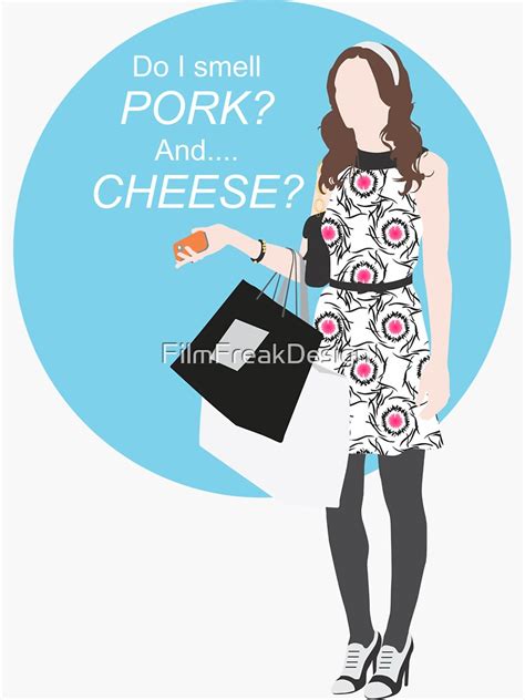 Do I Smell Pork Blair Waldorf Sticker For Sale By FilmFreakDesign