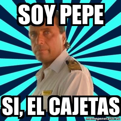 Meme Francesco Schettino Soy Pepe Si El Cajetas