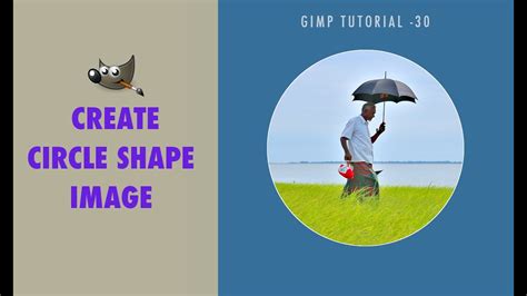 How To Create Circle Shape Image In Gimp Tutorial 30 Youtube