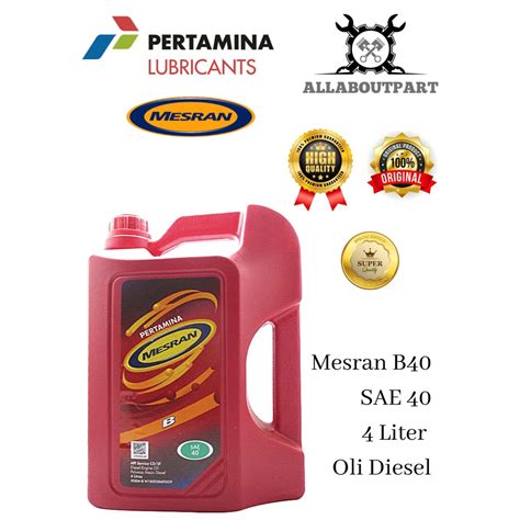 Jual Oli Mesran B40 Galon 4 Liter 4000ml Oli Pertamina Oli Mesin