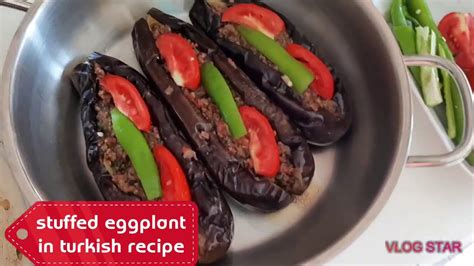 Stuffed Eggplant In Turkish Recipe Karniyarik Youtube