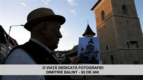 Oameni și locuri Dimitrie Balint Documentar 93 de ani partea II