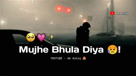 Usne Mujhe Bhula Diya 🥺 Very Sad Status Shayri Heart Touching Status