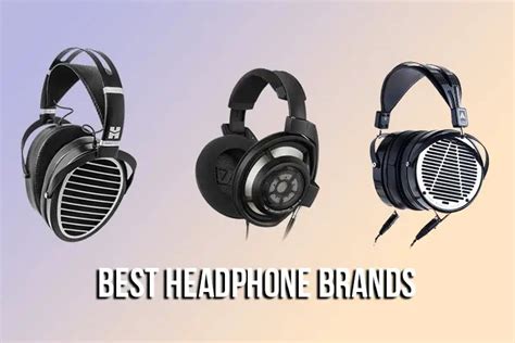 15 Best Headphone Brands - Wearable In Ear