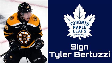 Toronto Maple Leafs Sign Tyler Bertuzzi YouTube