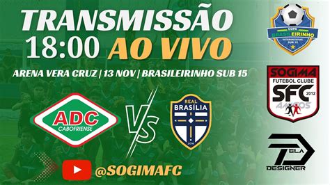 Sogima Fc Cabofriense X Real Bras Lia Youtube